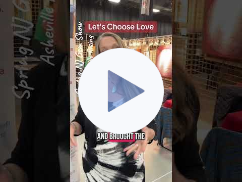 Gem Show Art Exhibit (#chooselove #ashevillerising)