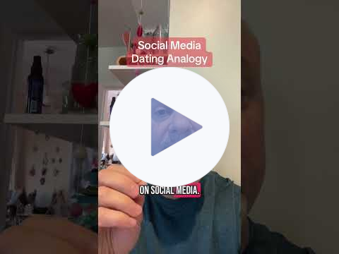 Dating Analogy for Social Media (#moveon #toxicpeople #innerpeace)