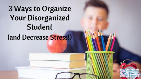 3 Ways to Organize Your Disorganized Student and Decrease Stress.  Image is of a boy sitting at a neat looking desk with books, an apple, pencils and glasses