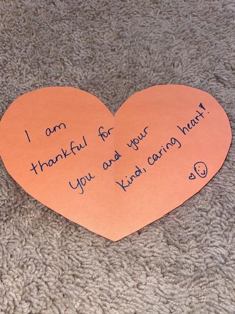 Paper heart with message: I am thankful for you  and your kind, caring heart!