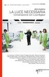 LA LUCE NECESSARIA