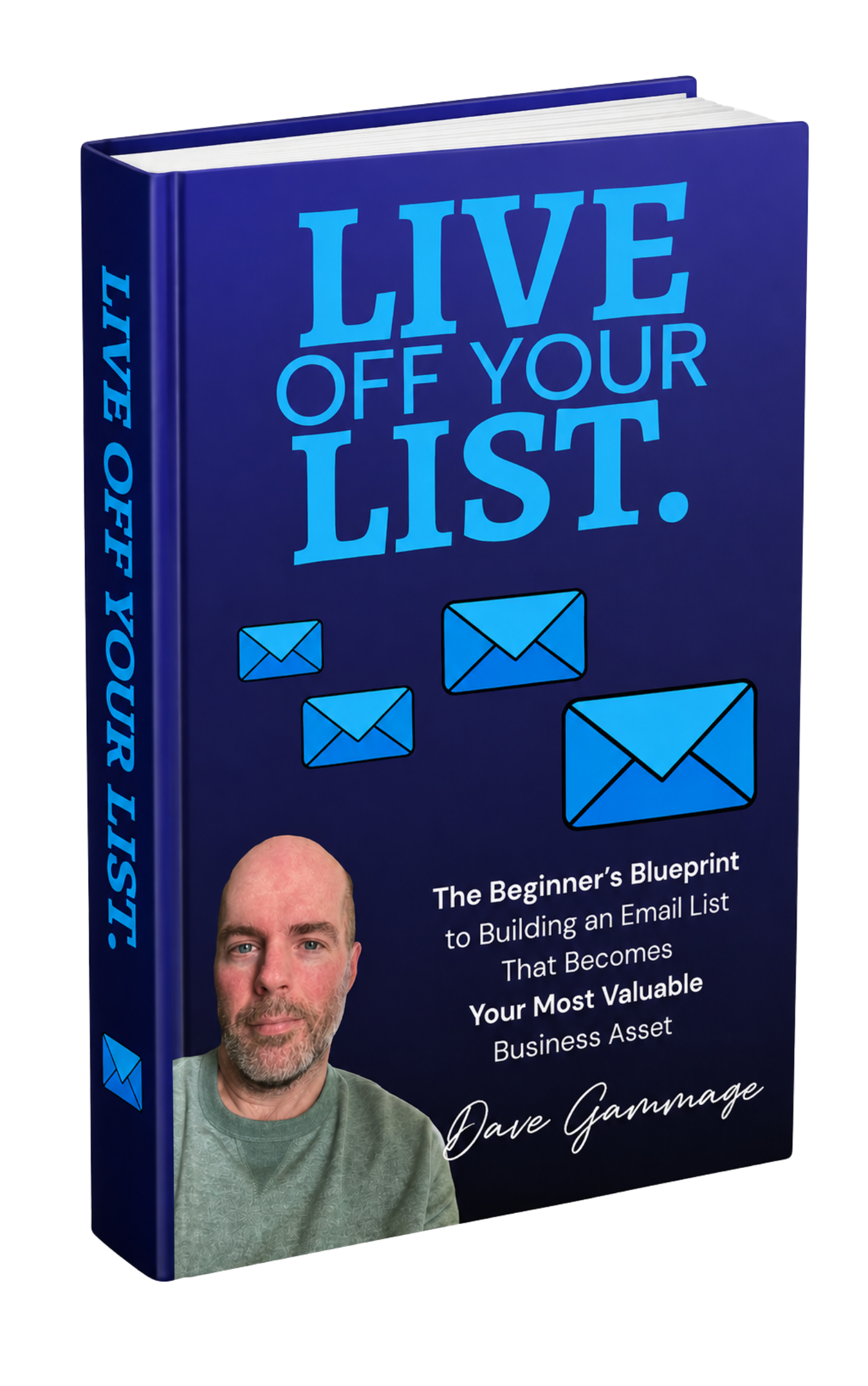 Live Off Your List guide cover by Dave Gammage