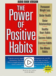 The Power of Positive Habits Audiobook
