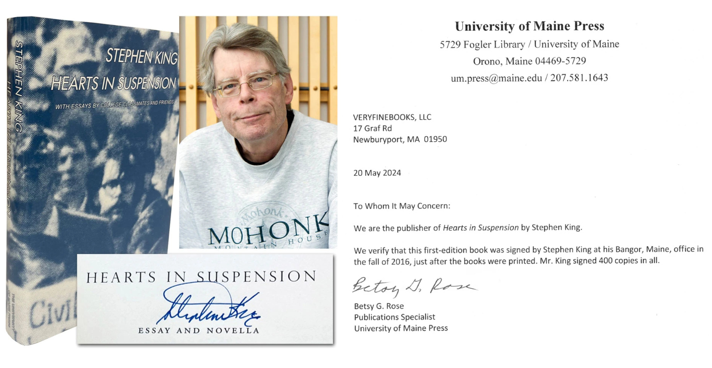 The signed first-edition Hearts in Suspension book beside a photo of Stephen King, a close-up of his signature, and the University of Maine Press Certificate of Authenticity letter confirming he signed 400 copies in 2016