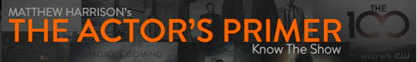 The Actor's Primer | Actor's Foundry