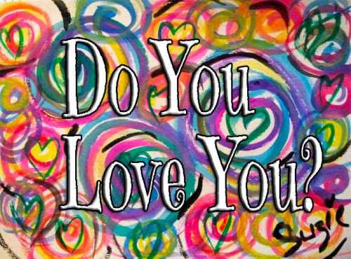 Do You Love You