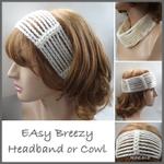 Easy Breezy Headband or Cowl ~ FREE Crochet Pattern